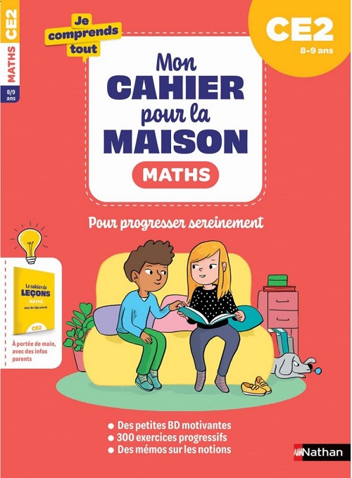 Sách Bài Tập Toán Tiếng Pháp Lớp 3 - Mon Cahier Pour La Maison Maths CE2